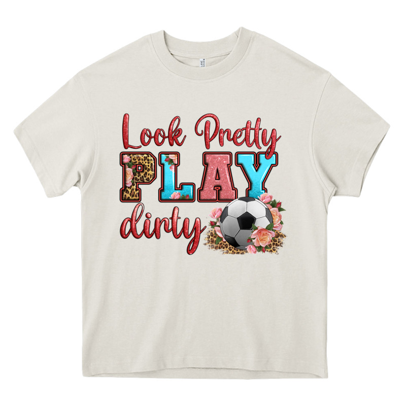Look Pretty Play Dirty Soccer Heavy Core Tee by HRA Design Shop | Teevron