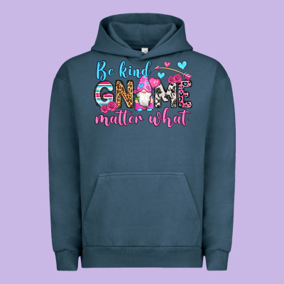 Be Kind Gnome Matter What Urban Hoodie Designed By Oliviacreatesart