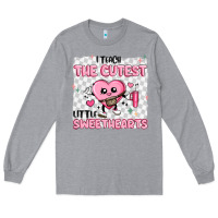 Heather Grey i teach the cutest little sweethearts Long Sleeve Tee - MaliasSmallBusiness