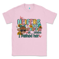 Bubblegum Pink heifers be trippin' Classic Tee - MaliasSmallBusiness