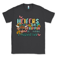 Smoke heifers be trippin' Classic Tee - MaliasSmallBusiness
