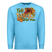 Ocean Blue Talk turkey to me Thanksgiving p Premium Sweatshirt - NancyCooperArtShop