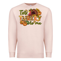 Pale Pink Talk turkey to me Thanksgiving p Premium Sweatshirt - NancyCooperArtShop
