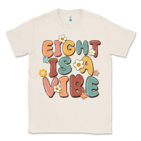 Natural eight is a vibe Classic Tee - MaliasSmallBusiness