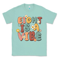 Seafoam eight is a vibe Classic Tee - MaliasSmallBusiness