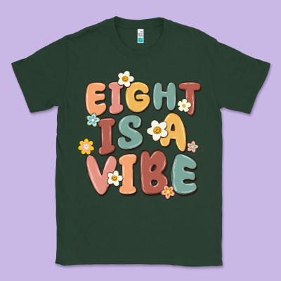 Eight Is A Vibe Classic Tee Designed By Maliassmallbusiness