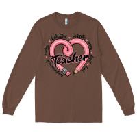 Chestnut valentine's day pencil heart teacher quotes Long Sleeve Tee - MaliasSmallBusiness