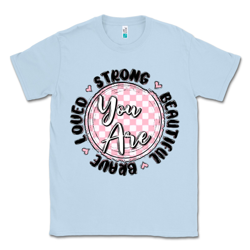 You Are Strong Classic Tee by MaliasSmallBusiness | Teevron