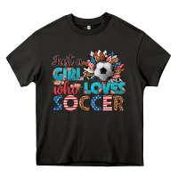 Asphalt just a girl who loves soccer Heavy Core Tee - HRA Design Shop
