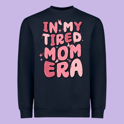 In My Tired Mom Era Heavyweight Sweatshirt Designed By Maliassmallbusiness