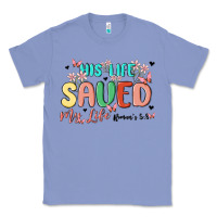 Colony Blue his life saved my life Classic Tee - MaliasSmallBusiness