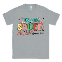 Heather Grey his life saved my life Classic Tee - MaliasSmallBusiness