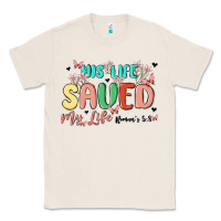 Natural his life saved my life Classic Tee - MaliasSmallBusiness