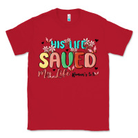 Red his life saved my life Classic Tee - MaliasSmallBusiness