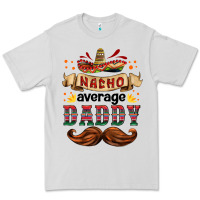 Dove Grey nacho average daddy Premium Tee - HRA Design Shop