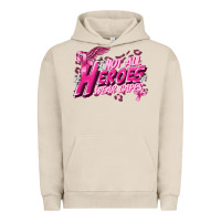 Pigment French Oak Not all heroes wear capes Cancer Awareness Urban Hoodie - FaDigitalArtStudio