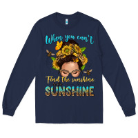 Navy when you cant find the sunshine be the sunshine me Long Sleeve Tee - NancyCooperArtShop