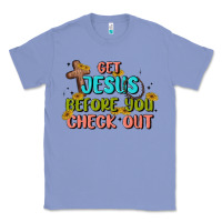 Colony Blue get jesus before you check out Classic Tee - MaliasSmallBusiness