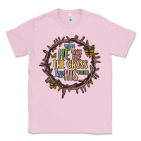 Bubblegum Pink when he was one the cross i was one his mind Classic Tee - MaliasSmallBusiness