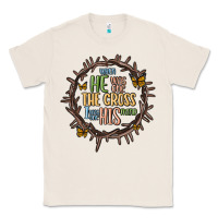 Natural when he was one the cross i was one his mind Classic Tee - MaliasSmallBusiness