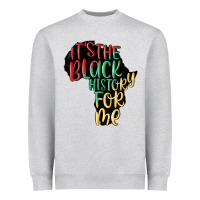 Heather Grey its the black history for me Heavyweight Sweatshirt - MaliasSmallBusiness