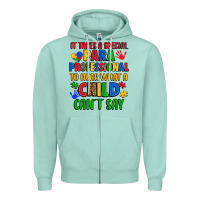 Seafoam it takes a special paraprofessional to hear what a Zipper Hoodie - Artiststas