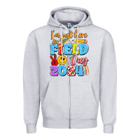 Heather Grey im just here for field day 2024 Zipper Hoodie - Artiststas