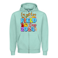 Seafoam im just here for field day 2024 Zipper Hoodie - Artiststas