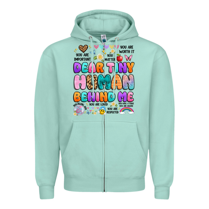 Dear Tiny Human Behind Me Zipper Hoodie by Artiststas | Teevron