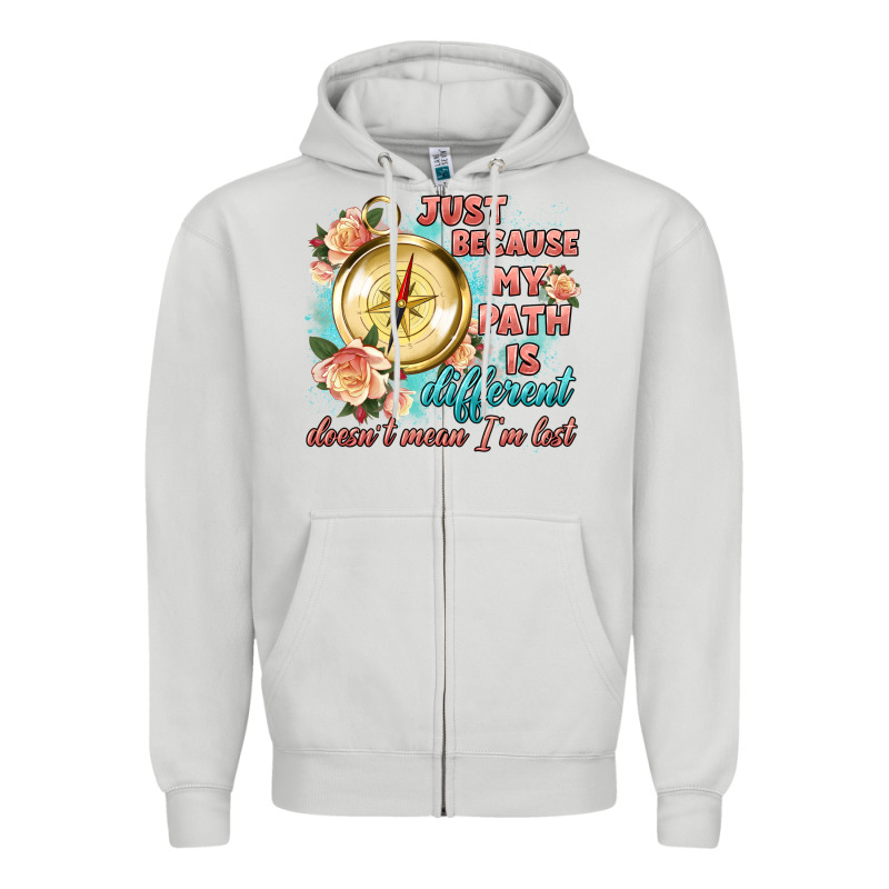 Just Because My Path Is Different Zipper Hoodie by Artiststas | Teevron