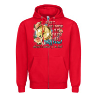 Red just because my path is different Zipper Hoodie - Artiststas