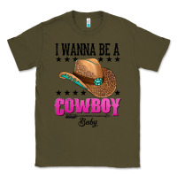 Army Green i wanna be a cowboy baby Classic Tee - AdoDesignShop