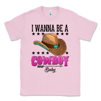 Bubblegum Pink i wanna be a cowboy baby Classic Tee - AdoDesignShop