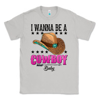 Moon Dust i wanna be a cowboy baby Classic Tee - AdoDesignShop