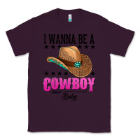 Plum i wanna be a cowboy baby Classic Tee - AdoDesignShop