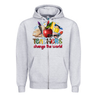 Heather Grey teachers change the world Zipper Hoodie - Artiststas