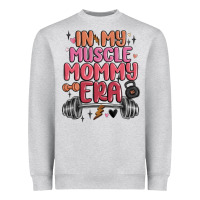 In My Muscle Mommy Era Heavyweight Sweatshirt | Teevron