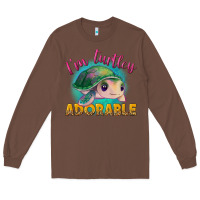 Chestnut i'm turtley adorable Long Sleeve Tee - NancyCooperArtShop