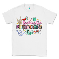 White rocking the phlebotomist life Classic Tee - MaliasSmallBusiness
