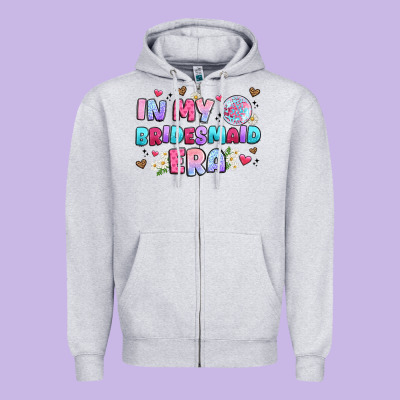 In My Bridesmaid Era Zipper Hoodie Designed By Artiststas