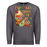 Charcoal Heather Pumpkin spice livin' my best life Premium Sweatshirt - NancyCooperArtShop