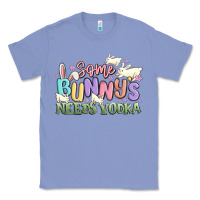 Colony Blue some bunnys needs vodka Classic Tee - MaliasSmallBusiness