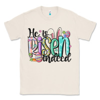 Natural he is risen indeed Classic Tee - MaliasSmallBusiness