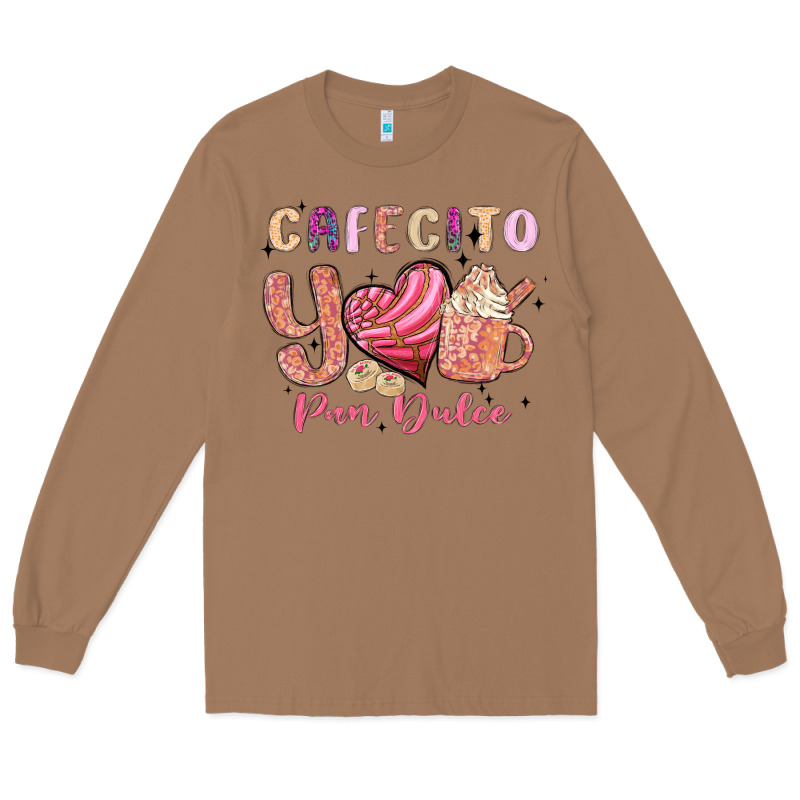 Cafecito Y Pan Dulce Long Sleeve Tee by MaliasSmallBusiness | Teevron