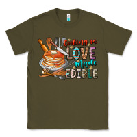 Army Green cooking is love made edible Classic Tee - CowhideDigitalArt