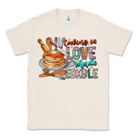 Natural cooking is love made edible Classic Tee - CowhideDigitalArt