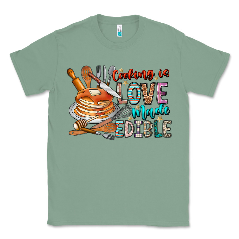 Cooking Is Love Made Edible Classic Tee by CowhideDigitalArt | Teevron