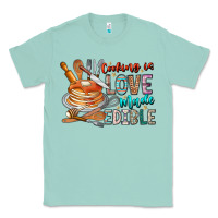 Seafoam cooking is love made edible Classic Tee - CowhideDigitalArt