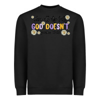 Black when all else fails god doesnt Heavyweight Sweatshirt - MaliasSmallBusiness