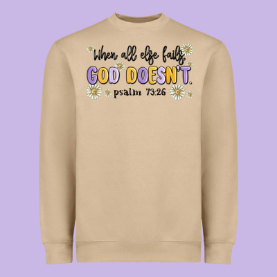 When All Else Fails God Doesnt Heavyweight Sweatshirt Designed By Maliassmallbusiness